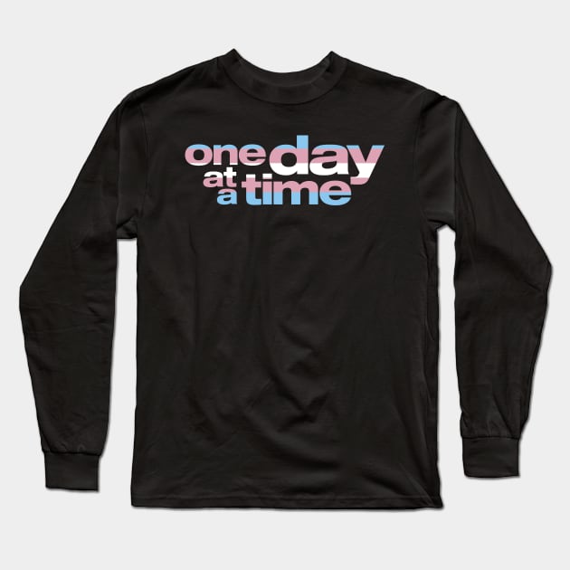 Trans Pride / One Day at a Time Logo Long Sleeve T-Shirt by brendalee